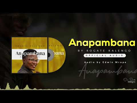 Dr Rogate Kalengo   Anapambana Official Music Audio