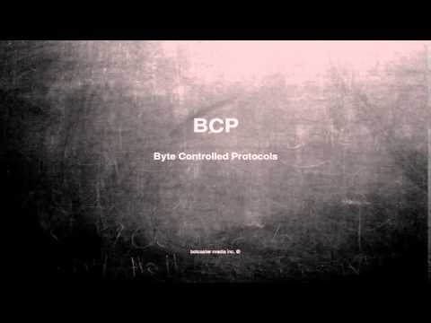 וִידֵאוֹ: מה המשמעות של BCP?