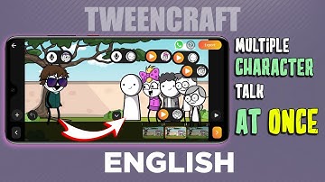 Make Multiple Character Talk  In Tweencraft | English tutorial | ( Landscape mode )