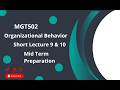mgt502 lec 9 and 10| Mid Term Preparation 2026 | mgt502 short lectures | mgt502 lecture 9 ,10|mgt502