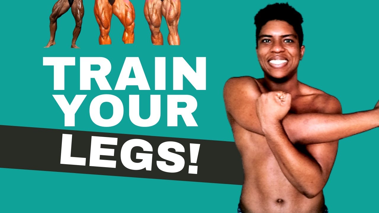 Top 3 Reasons Why You Should Train Legs How I Train Legs For top-3-reasons-why-you-should-train-legs-how-i-train-legs-for