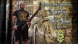 Nile - Sacrifice Unto Sebek [ Death Metal Guitar Cover ]