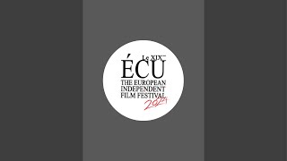 ÉCU Film Festival  is live