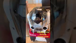 DJI Mini 3 Pro - Docking Gimbal Cover