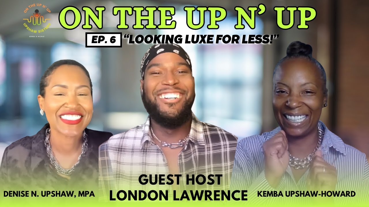 EPISODE 6 5 Tips to Look Luxe for Less, w/