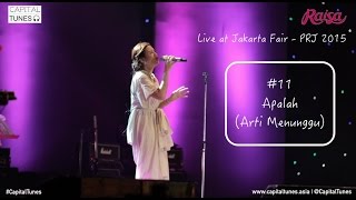 RAISA - Apalah (Arti Menunggu) / Live at PRJ 2015 / Capital Tunes #63