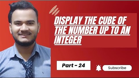 Display the cube of the number up to an integer in java by for loop