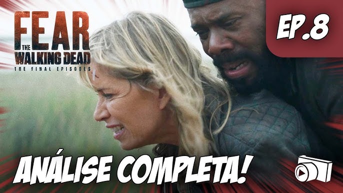 Assistir Fear the Walking Dead: 8x5 Online