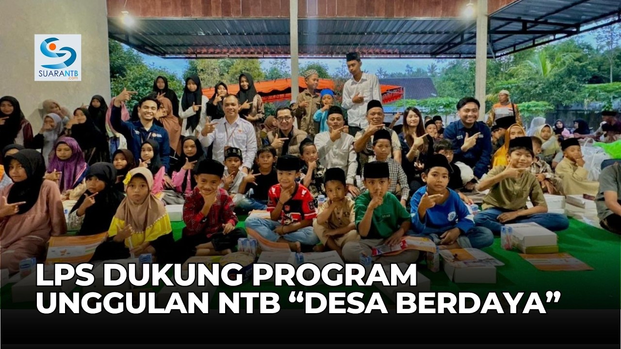 LPS Dukung Program Unggulan NTB “Desa Berdaya”