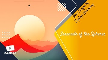 Zephyr Harmony - Serenade of the Spheres (Official Music Video)