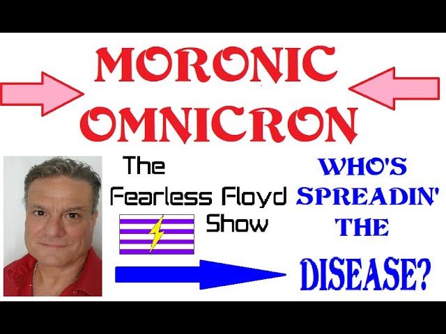 MORONIC OMNICRON - SPERADIN' THE DISEASE