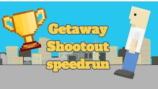 Getaway Shootout SPEEDRUN: 49 Seconds! 3 Maps 1p