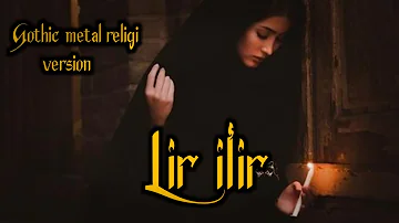 GOTHIC METAL RELIGI - Lir Ilir version music video lirik