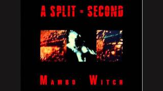 A split Second   Mambo Witch