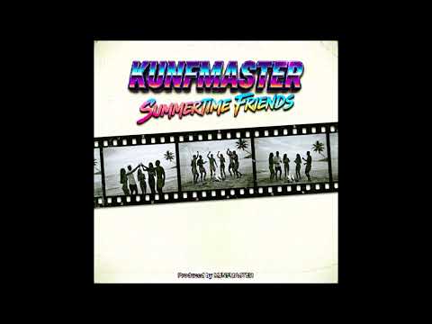 KunfMaster - Summertime Friends