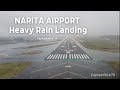 Heavy Rain Landing at Narita International Airport, Tokyo Japan. RJAA 34R. | CaptainRick79