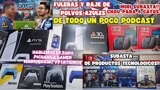 DTP PODCAST EN VIVO!! MINI SUBASTA TECNOLOGICA FULERAS DE POLVOS AZULES PICHANGA GAMER VS LATIEMOS