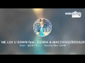 [everysing] LET ME LUV U DOWN feat. ZEEBRA &amp; MACCHO(OZROSAURUS)