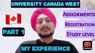 University Canada West (Assignment, Registration, and Study Level). Honest review about UCW 🇨🇦 MBA.