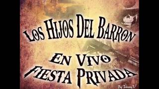 Miniatura del video "LOS HIJOS DE BARRON - EL ALBAÑIL"