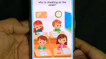 Braindom 2 Riddle Level 184 Who is cheating on the exam? Detailed Solution Walkthrough