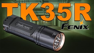 The Beast Leveled up - Fenix TK35R