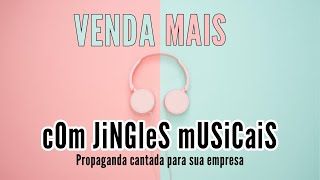 JINGLES MUSICAIS PARA SUA EMPRESA - FALE COM A GENTE