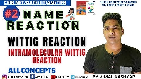wittig reaction/neme reaction in organic chemistry||CSIR NET/JRF|| GATE|| IIT JAM||SET||TIFR