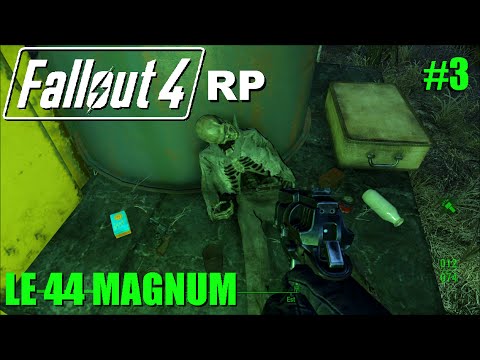 ☢ FALLOUT 4 RP Walkthrough Roleplay #3 Le 44 magnum [FR] - YouTube