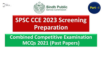 SPSC CCE 2023 Screening Preparation Part i | CCE 2023 | SPSC CCE 2021 Past Paper MCQs | SPSC MCQs