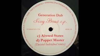 Generation Dub - Puppet Master (Twisted Individual Remix)