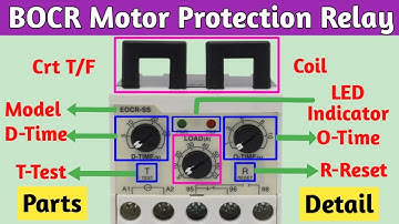 BOCR Motor Protection Relay Parts Detail । D-Time । O-Time । Load Setting.