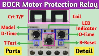 BOCR Motor Protection Relay Parts Detail । D-Time । O-Time । Load Setting.