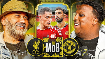 LIVERPOOL 1-2 MAN UTD | THE MOB LIVE