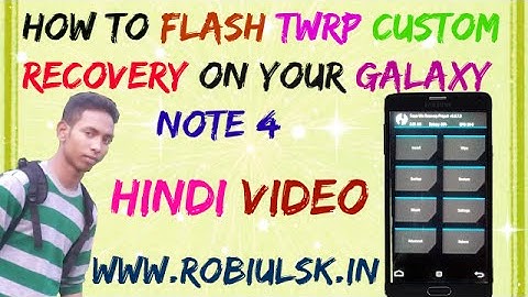How To Flash TWRP Custom Recovery on your Galaxy Note 4 ? Hindi Video By Future Solution