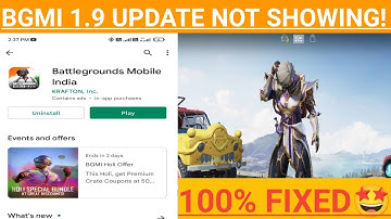 BATTLEGROUNDS MOBILE INDIA 1.9 UPDATE NOT SHOWING PROBLEM |  BGMI 1.9 UPDATE FIXED
