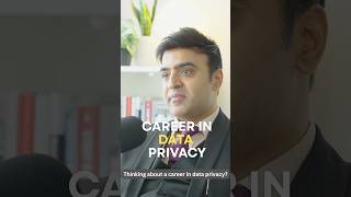 SHOULD YOU BUILD A CAREER IN DATA PRIVACY?