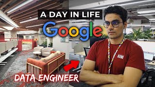 A Day in the Life at Google Pune Office as a Data Engineer