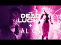 The dead lucky feat al1ce