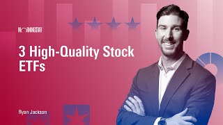 3 High-Quality Stock ETFs