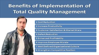 Benefits of Implementation of Total Quality Management