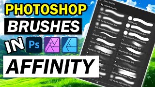 How to Load Photoshop Brushes into Affinity Photo and Designer