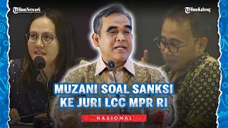 Nasib 2 Juri Final LCC Empat Pilar MPR RI, Ahmad Muzani Janji Siapkan Sanksi Administratif
