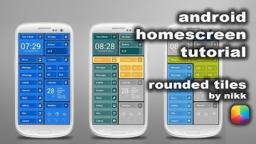 Rounded Tiles (by nikk) - Android Homescreen Tutorial