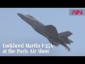 Lockheed Martin F-35A Flies at the Paris Air Show – AIN