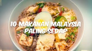 Carta Playbox: 10 Makanan Malaysia Paling Sedap