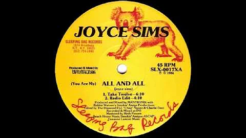 Joyce Sims - (You Are My) All And All