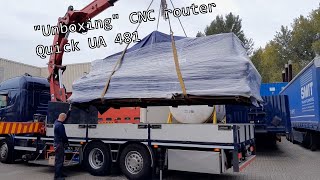 "unboxing" CNC router from China: Jinan Quick UA481