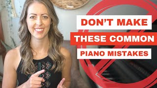 Avoid The 5 Most Common Mistakes Adult Piano Players Make