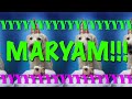 HAPPY BIRTHDAY MARYAM! - EPIC Happy Birthday Song